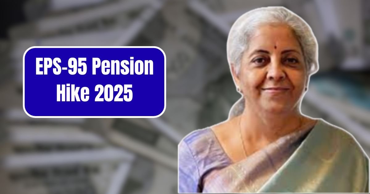 EPS-95 Pension Hike 2025