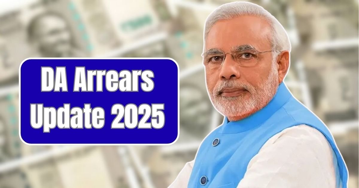 DA Arrears Update 2025